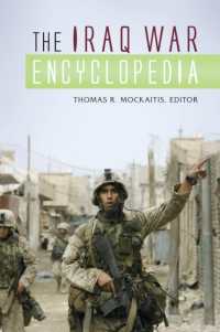 イラク戦争百科事典<br>The Iraq War Encyclopedia