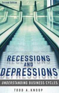 Recessions and Depressions : Understanding Business Cycles （2ND）