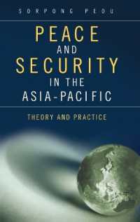 Peace and Security in the Asia-Pacific : Theory and Practice (Praeger Security International)