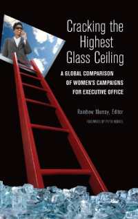 女性の政界進出：国際比較<br>Cracking the Highest Glass Ceiling : A Global Comparison of Women's Campaigns for Executive Office