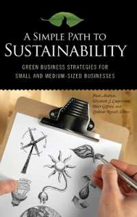 中小企業のためのグリーン・ビジネス戦略<br>A Simple Path to Sustainability : Green Business Strategies for Small and Medium-Sized Businesses