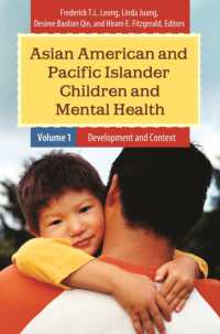 Asian American and Pacific Islander Children and Mental Health : [2 volumes] (Child Psychology and Mental Health)