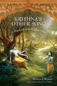Krishna's Other Song : A New Look at the Uddhava Gita