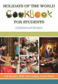 世界の休日のレシピ<br>Holidays of the World Cookbook for Students （2ND）