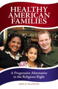 アメリカの家族と宗教右派<br>Healthy American Families : A Progressive Alternative to the Religious Right