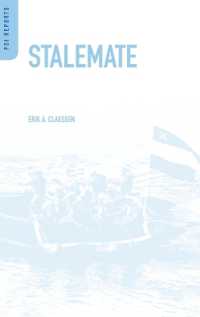 Stalemate : An Anatomy of Conflicts between Democracies, Islamists, and Muslim Autocrats (Psi Reports)