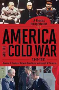 America and the Cold War, 1941-1991 : A Realist Interpretation [2 volumes] (Praeger Security International)