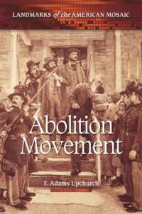 Abolition Movement (Landmarks of the American Mosaic)