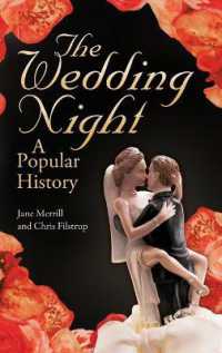 The Wedding Night : A Popular History