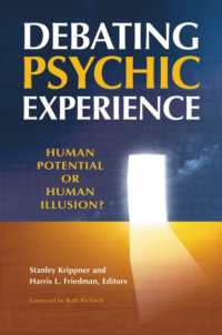 心霊体験：超心理学的考察<br>Debating Psychic Experience : Human Potential or Human Illusion?