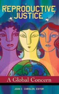 性と生殖に関する正義：グローバルな課題<br>Reproductive Justice : A Global Concern (Women's Psychology)