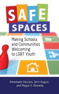 Safe Spaces : Making Schools and Communities Welcoming to LGBT Youth