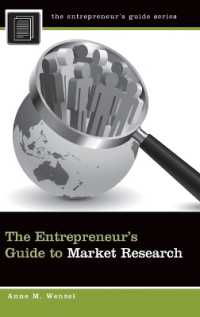 起業家向け市場調査ガイド<br>The Entrepreneur's Guide to Market Research (The Entrepreneur's Guide)