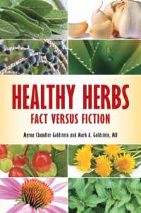 Healthy Herbs : Fact versus Fiction