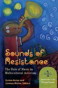Sounds of Resistance : The Role of Music in Multicultural Activism [2 volumes]
