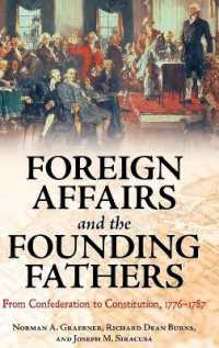 Foreign Affairs and the Founding Fathers : From Confederation to Constitution, 1776-1787