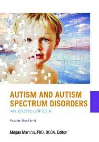 Autism and Autism Spectrum Disorders (2-Volume Set) : An Encyclopedia