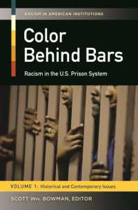 Color behind Bars : Racism in the U.S. Prison System [2 volumes] (Racism in American Institutions)