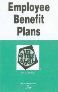 Employee Benefit Plans in a Nutshell (Nutshell Series) （3RD）