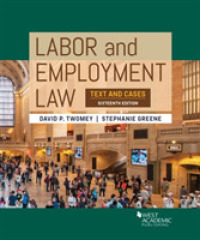 Labor and Employment Law : Text and Cases (Higher Education Coursebook) （16TH）