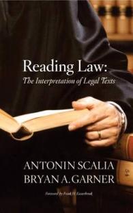 法律文書の解釈<br>Reading Law : The Interpretation of Legal Texts