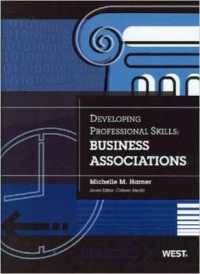 Developing Professional Skills : Business Associations (Developing Professional Skill)