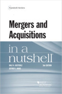 企業の吸収合併（第３版）<br>Mergers and Acquisitions in a Nutshell (Nutshell Series) （3RD）