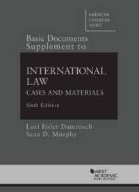 Basic Documents Supplement to International Law (Selected Statutes) （6TH）