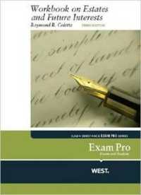 Exam Pro Workbook on Estates and Future Interests (Exam Pro Series) （3RD）