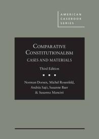 立憲主義の比較分析：判例資料集（第３版）<br>Comparative Constitutionalism : Cases and Materials (American Casebook Series) （3RD）