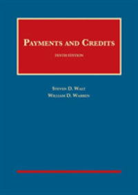 Payments and Credits (University Casebook Series) （10TH）