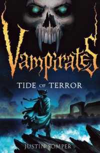 ジャスティン・ソンパー作『運命の夜明け（ヴァンパイレーツ２）』（原書）<br>Vampirates 2: Tide of Terror