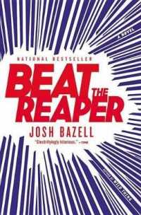 Beat the Reaper : A Novel