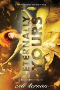 Eternally Yours (Immortal Beloved)