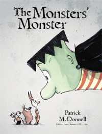 The Monsters' Monster / McDonnell, Patrick - 紀伊國屋書店ウェブ