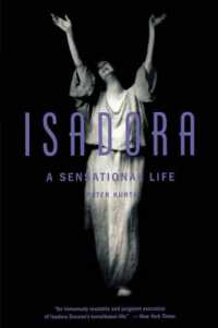 Isadora : A Sensational Life