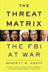 The Threat Matrix : The FBI at War