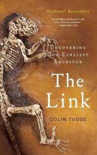 The Link : Uncovering Our Earliest Ancestor