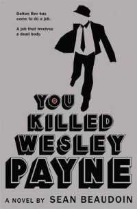 You Killed Wesley Payne （Reprint）