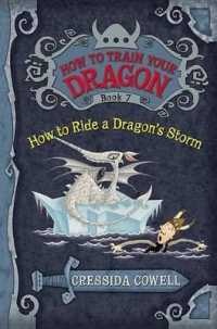 クレシッダ・コーウェル著『ヒックとドラゴン　７　復讐の航海』（原書）<br>How to Train Your Dragon: How to Ride a Dragon's Storm (How to Train Your Dragon)