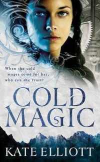 Cold Magic (Spiritwalker Trilogy)
