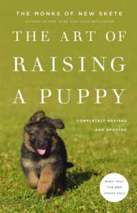 The Art of Raising a Puppy : Revised and Updated