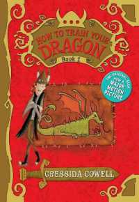 クレシッダ・コーウェル著『ヒックとドラゴン　１　伝説の怪物』（原書）<br>How to Train Your Dragon (How to Train Your Dragon)