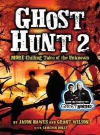Ghost Hunt 2 : More Chilling Tales of the Unknown （1ST）