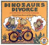 Dinosaurs Divorce : A Guide for Changing Families