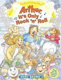 Arthur, It's Only Rock 'n' Roll (Arthur Adventure Series)