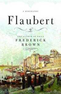 Flaubert : A Biography