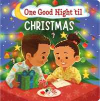 One Good Night 'til Christmas （Board Book）