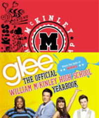 Glee : The Official William McKinley High School Yearbook