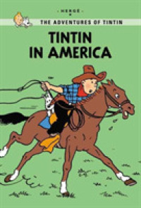 Tintin in America (Adventures of Tintin)